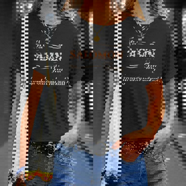 Salomonのもの、あなたにはわからないでしょう Tシャツ 彼女への贈り物