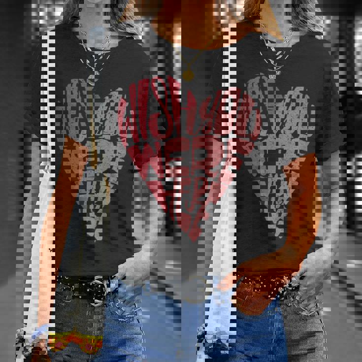 Seventies Heart Wish You Were Here Missing You Tシャツ 彼女への贈り物