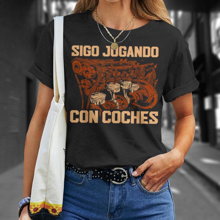 Sigo Jugando Con Coches Mecánico Camiseta unisex Regalos para ella