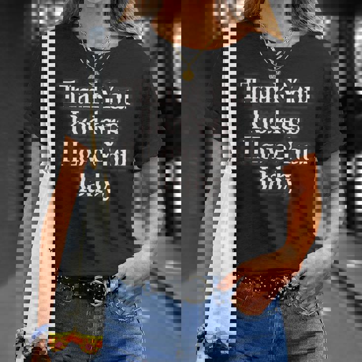 Thank You Rockers I Love You Baby Tシャツ 彼女への贈り物