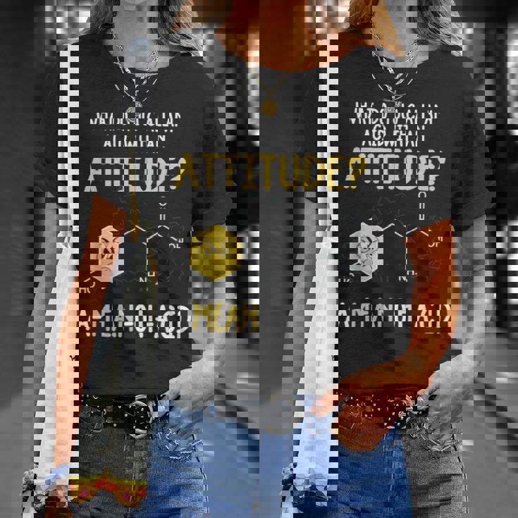 What Do You Call An Acid With An Attitude Problem Tシャツ 彼女への贈り物