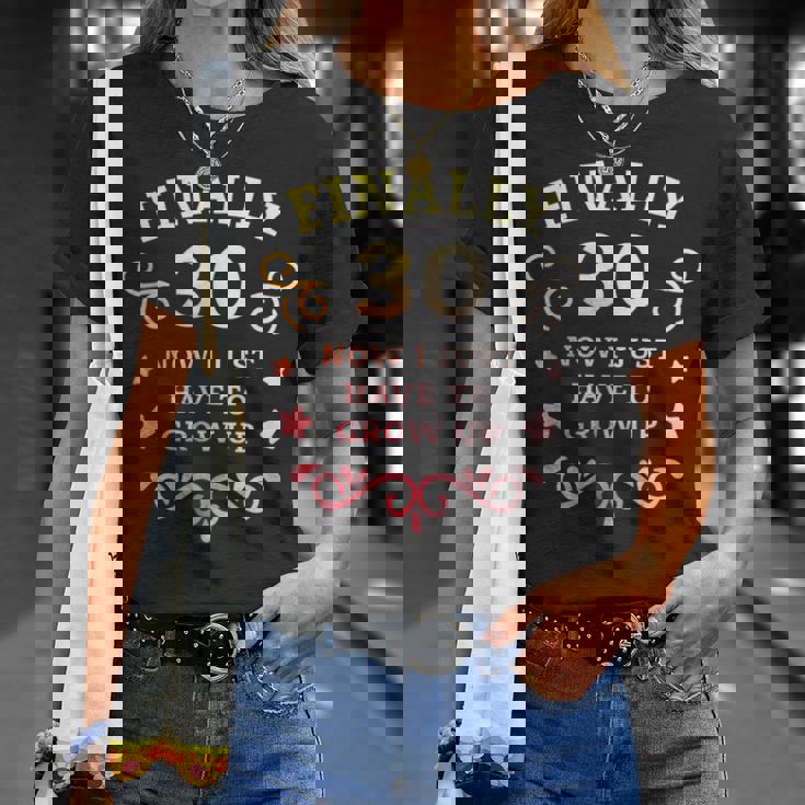 ついに30歳になった今は大人になるしかない ヴィンテージ 30歳の誕生日 Tシャツ 彼女への贈り物