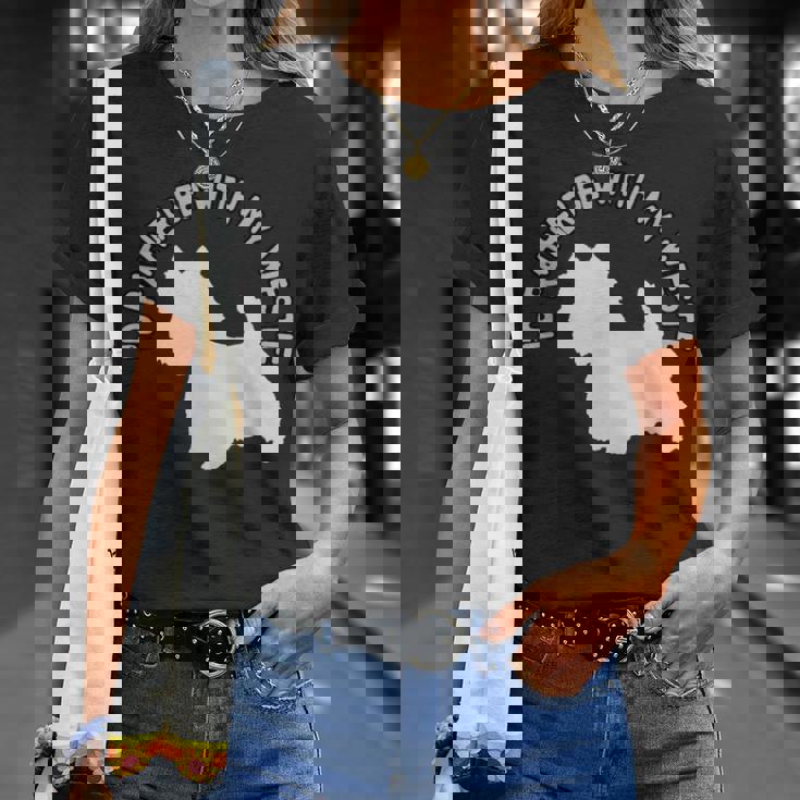 ウエスト・ハイランド・テリア-ウェスティと一緒にいたい Tシャツ 彼女への贈り物