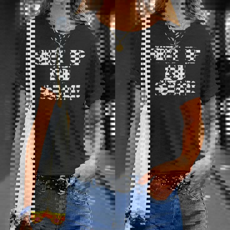 シャットアップしてスクワット。 Tシャツ 彼女への贈り物