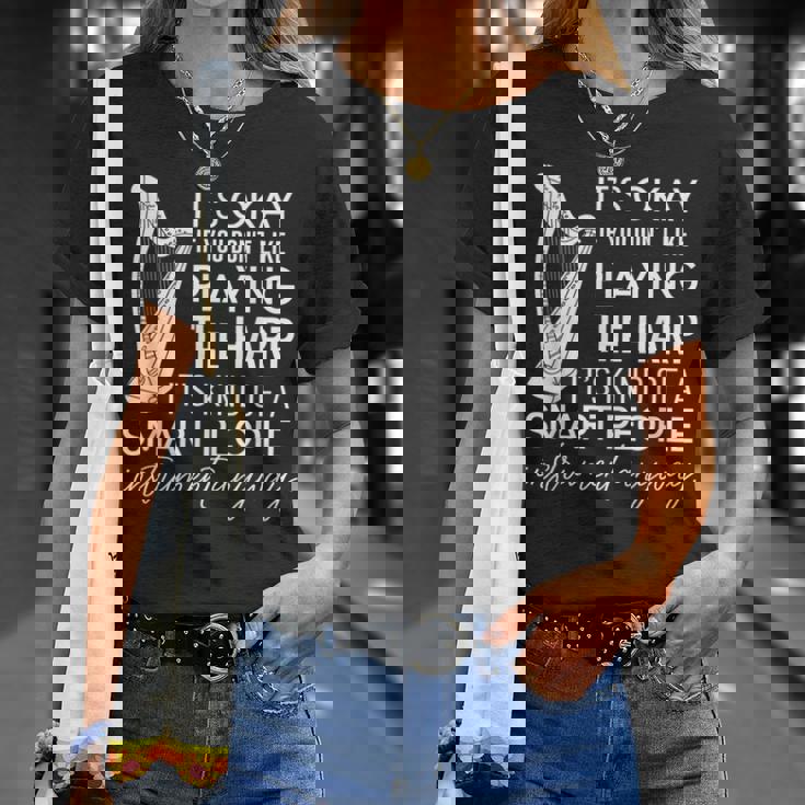 ハープを弾くのが嫌いなら大丈夫 Tシャツ 彼女への贈り物