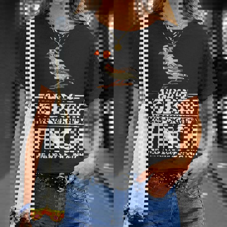 フィンチになれない限り、自分らしくいてください 面白いキンカチョウ Tシャツ 彼女への贈り物