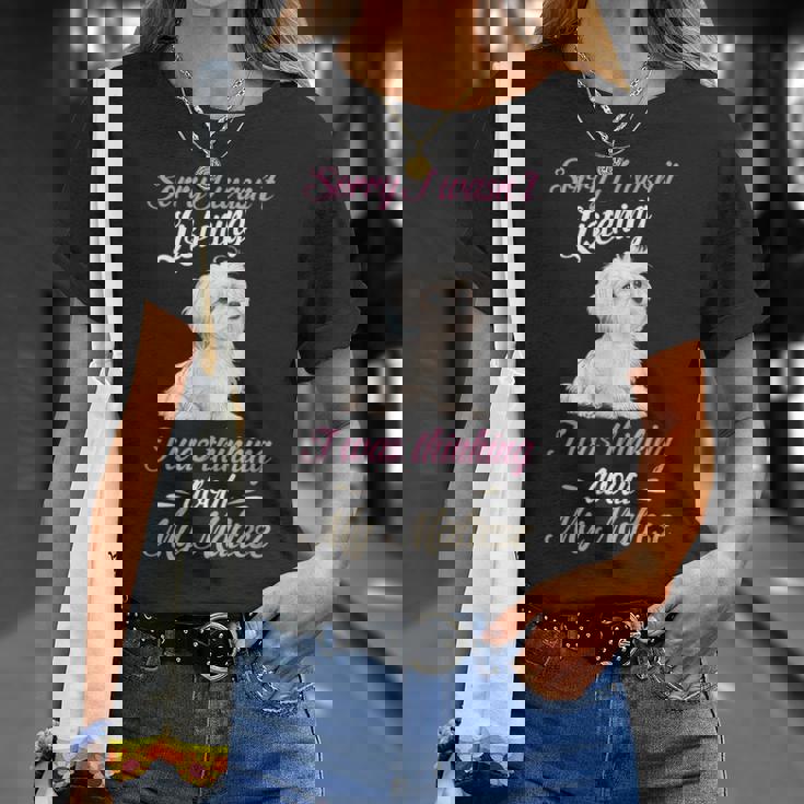 マルチーズすみません、マルチーズ犬の飼い主マルチプーの話を聞いていませんでした Tシャツ 彼女への贈り物