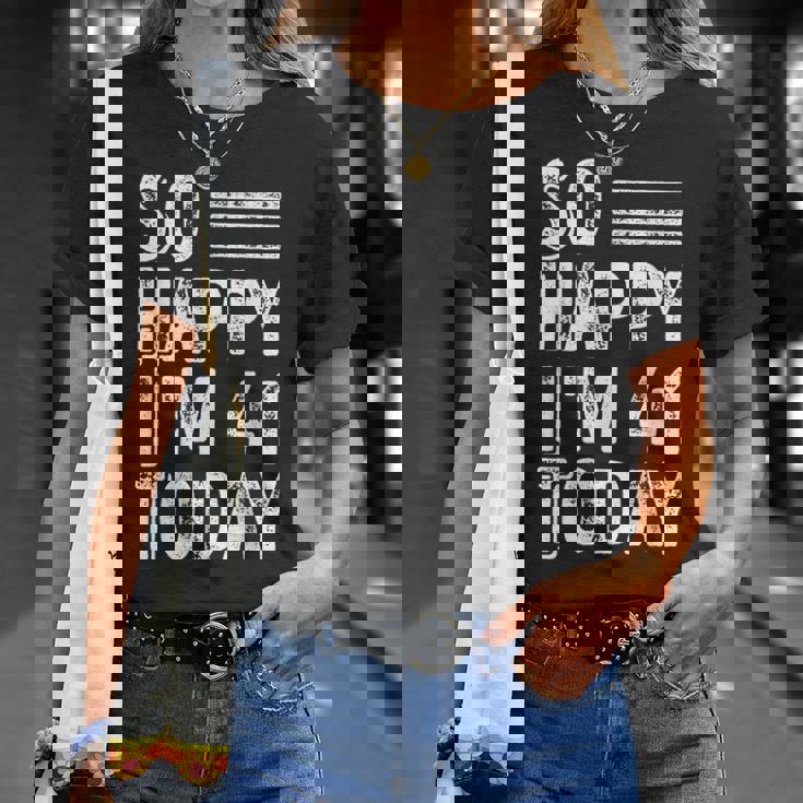 今日で41歳、おめでとう。 Tシャツ 彼女への贈り物