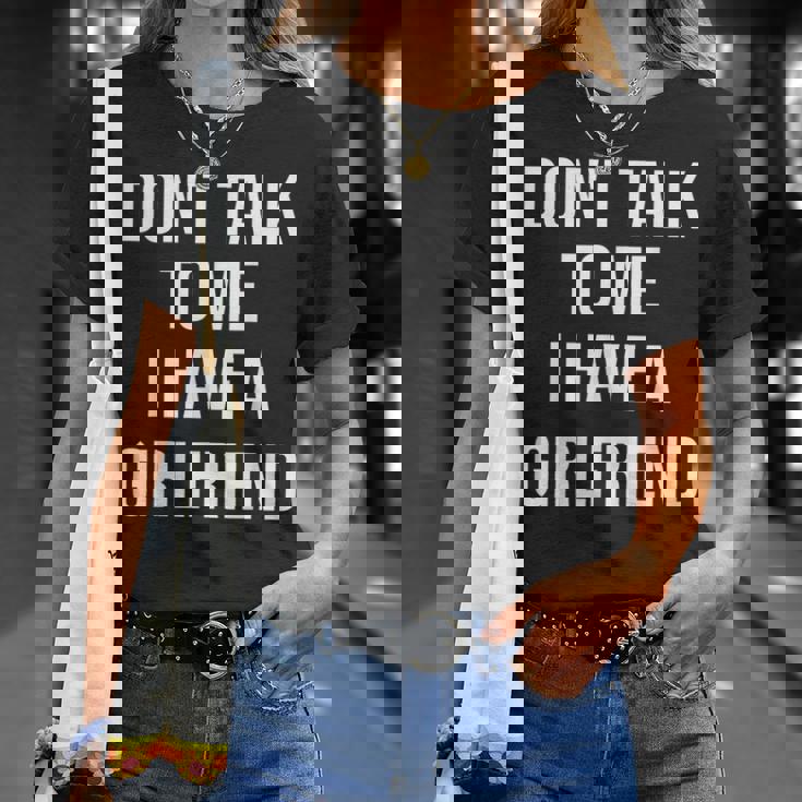 嫉妬深い彼女私に話しかけないでください私には彼女がいます Tシャツ 彼女への贈り物