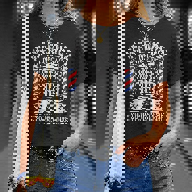 床屋疲れたらやめちゃくちゃおもしろい美容師 Tシャツ 彼女への贈り物