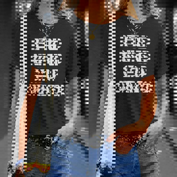 廃止された精製シロップオペレーター Tシャツ 彼女への贈り物