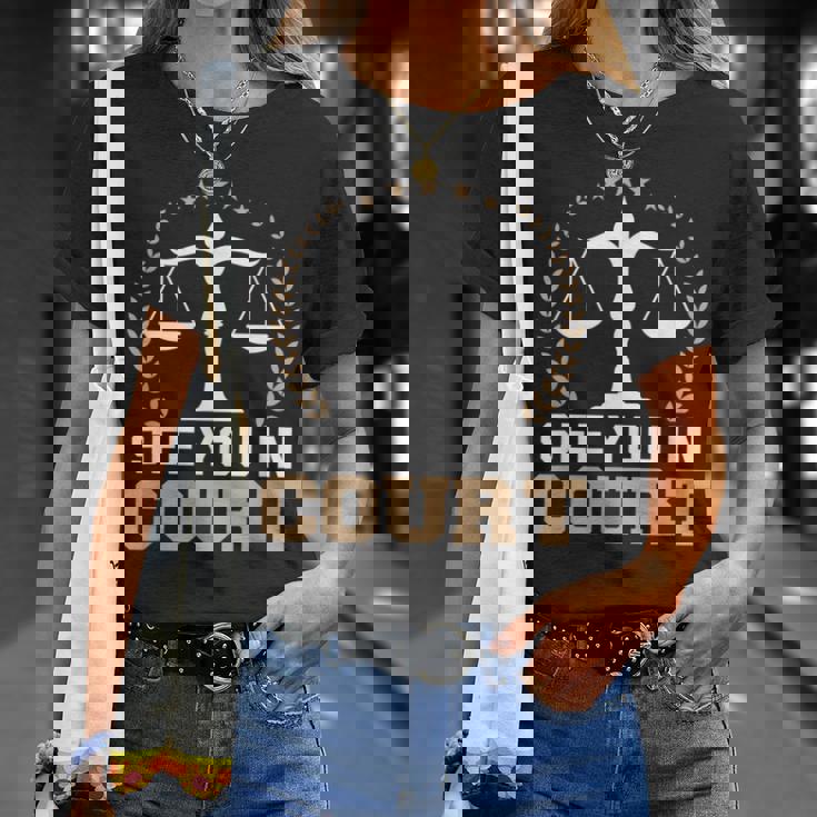 法廷で会おう 弁護士ミーム 未来の弁護士 引退した弁護士 Tシャツ 彼女への贈り物