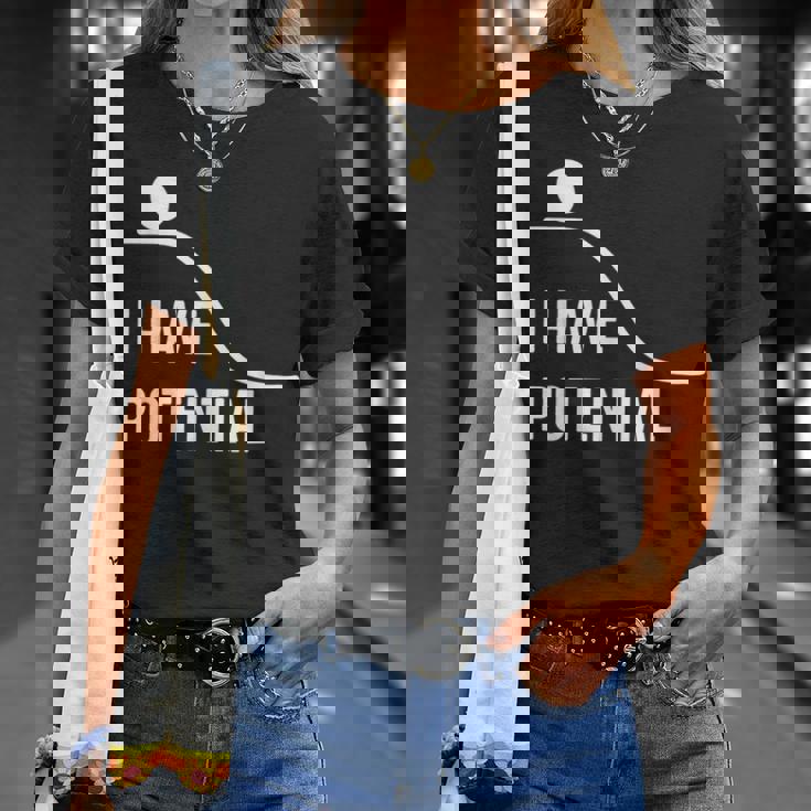 私には潜在的なエネルギーがあります-面白い物理学 Tシャツ 彼女への贈り物