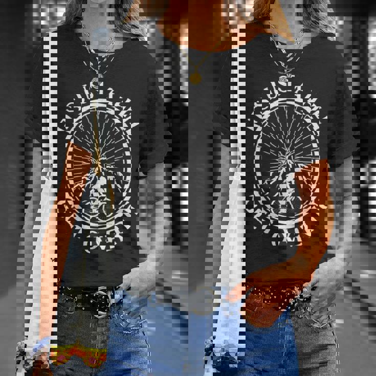 面白いロードバイク サイクリング It's Just A Hill Get Over It Tシャツ 彼女への贈り物