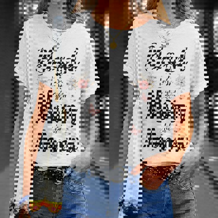Blessed To Be Called Mom And Mamaw Floral Cute T-Shirt Gifts for Her
