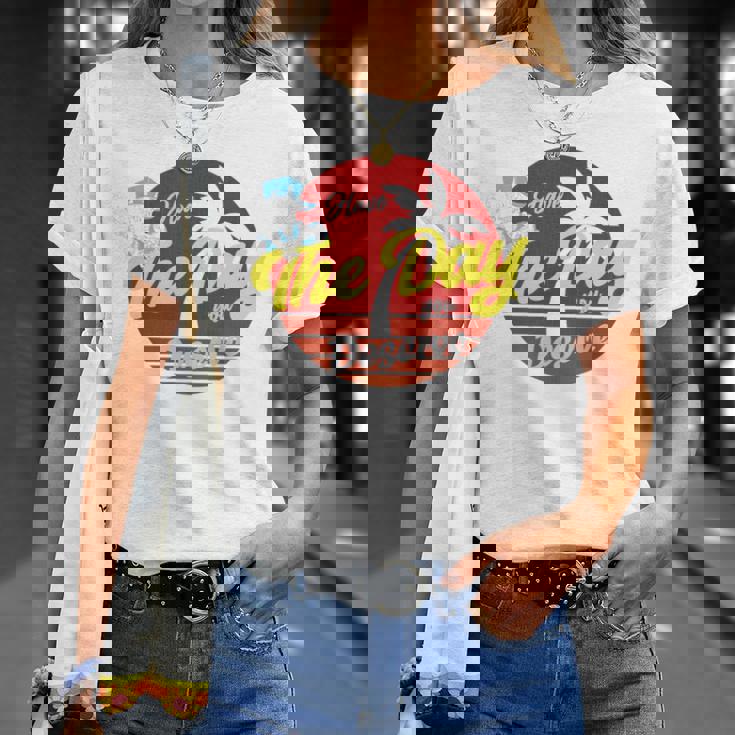 Have The Day You Desevre 長袖tシャツ Tシャツ 彼女への贈り物