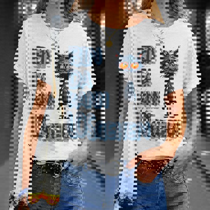 Katze Bin Da 'T Losgehen ファニーステートメントキャット Tシャツ 彼女への贈り物