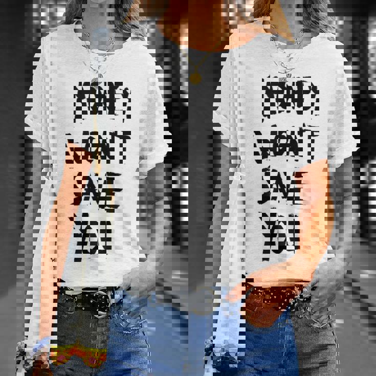 Money Will Notave You マネー 携帯電話ケース Tシャツ 彼女への贈り物