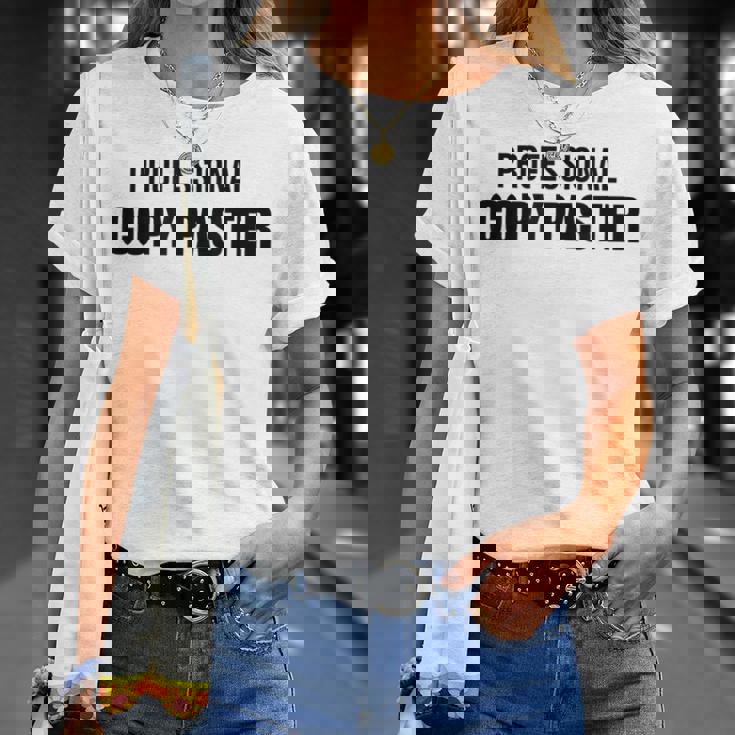 Professional Copy Paster Quote Developer Programmer Tシャツ 彼女への贈り物