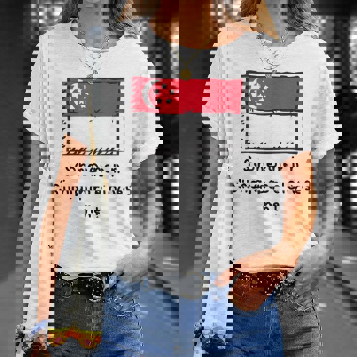 Someone Iningapore Loves Me シンガポール国旗 Tシャツ 彼女への贈り物