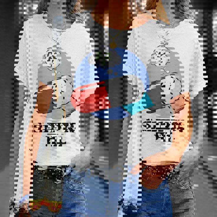 Somnifère Drôle Médecine Pun T-Shirt Cadeaux pour elle