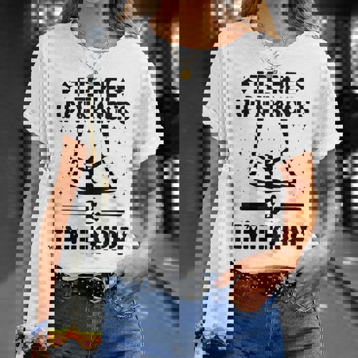 Tie Me Up In Knots & I'm Happy エアリアル ヨガ 体操選手 エアリスト Tシャツ 彼女への贈り物