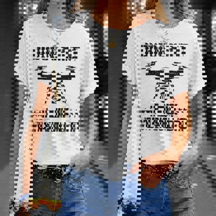 ドローン パイロット If I Duck Youhould Too ドローン フライングドローン Rc Tシャツ 彼女への贈り物