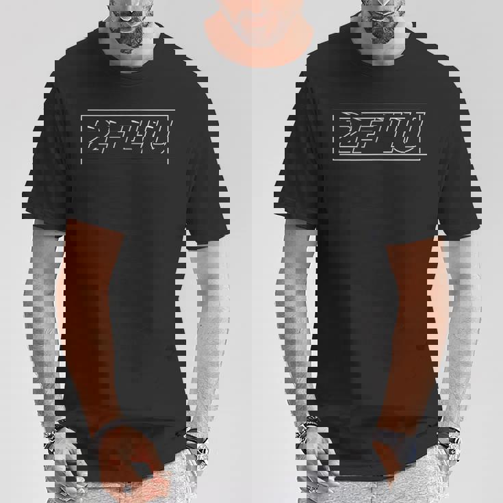 2F4u Too Fast For You やる気を起こさせる略語ステートメント Tシャツ 面白い贈り物