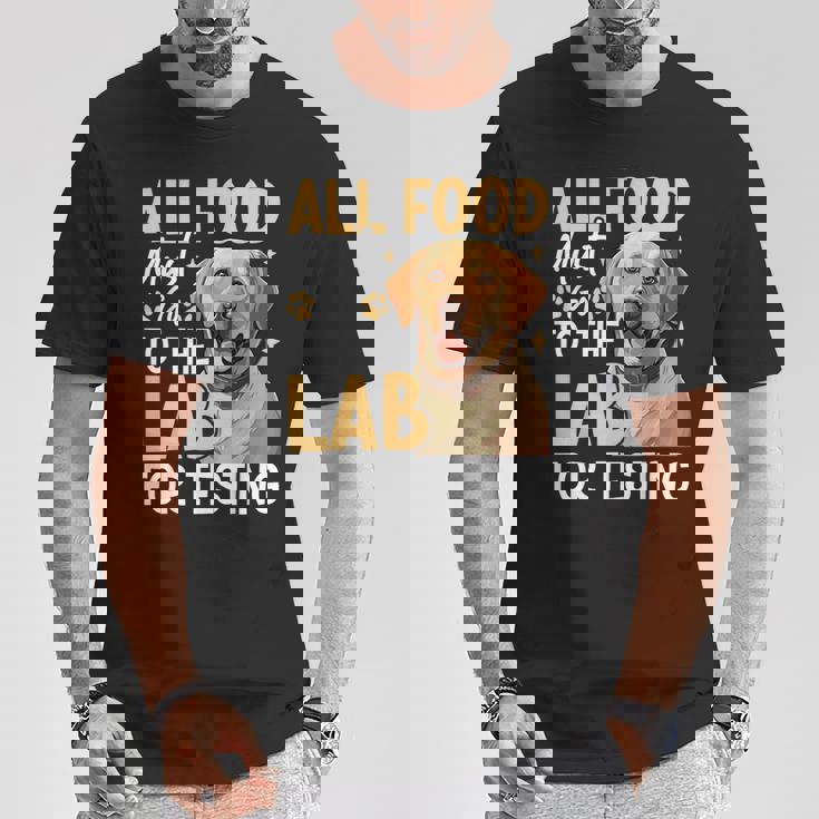 All Food Must Go To The Lab For Testing Tシャツ 面白い贈り物