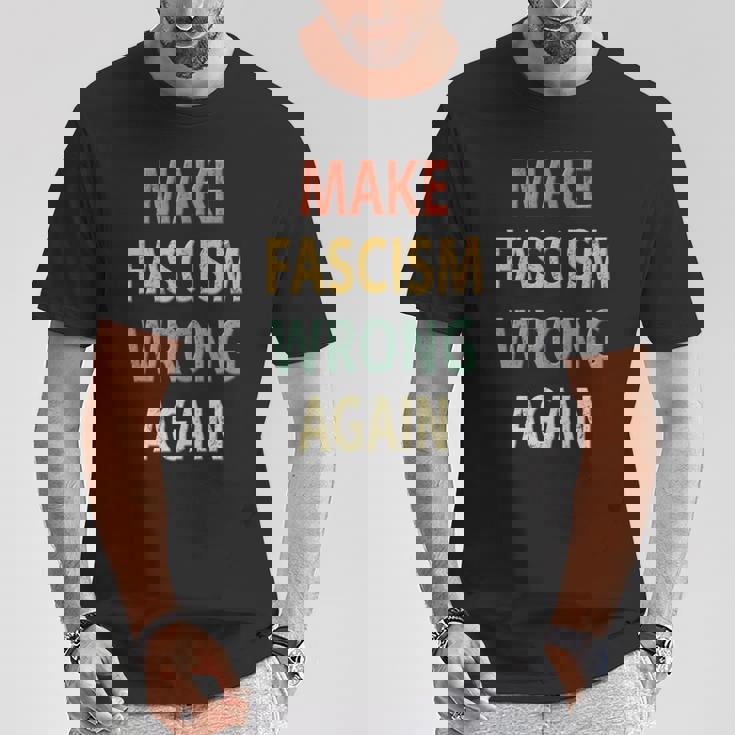 Antifascismo Haz Que El Fascismouelva A Equivocarse In Mangas Camiseta unisex Regalos divertidos