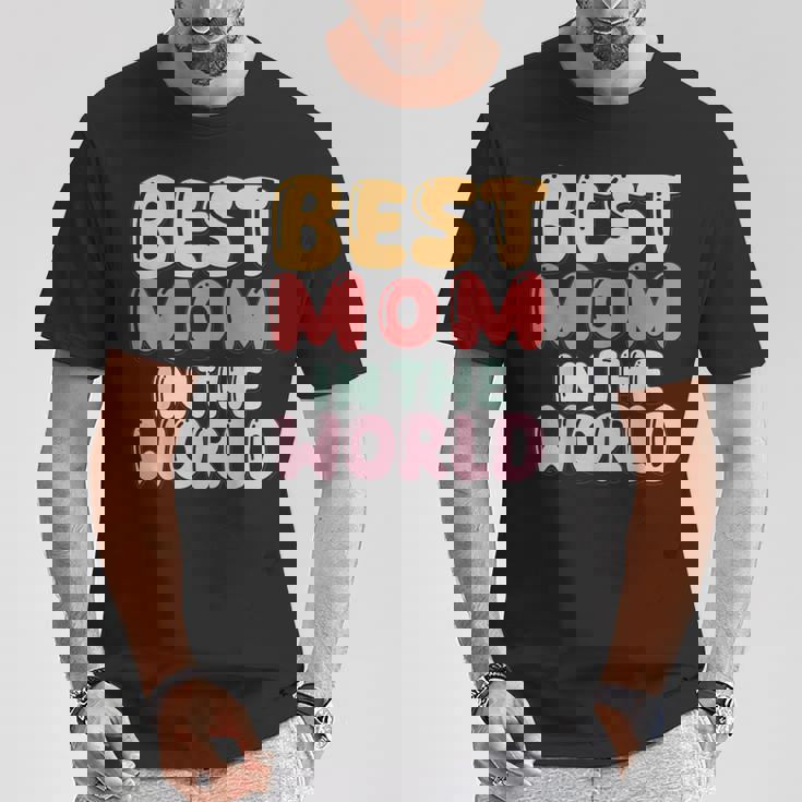 Best Mom In The World Colorful Lettering T-Shirt Unique Gifts