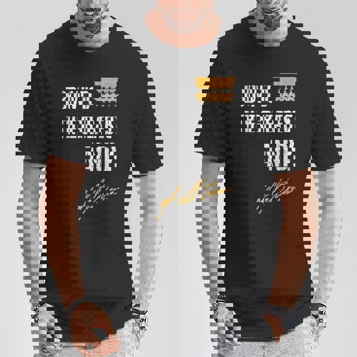 Bow To The Greatest Andy Of All Time ファーストネームのことわざ Tシャツ 面白い贈り物
