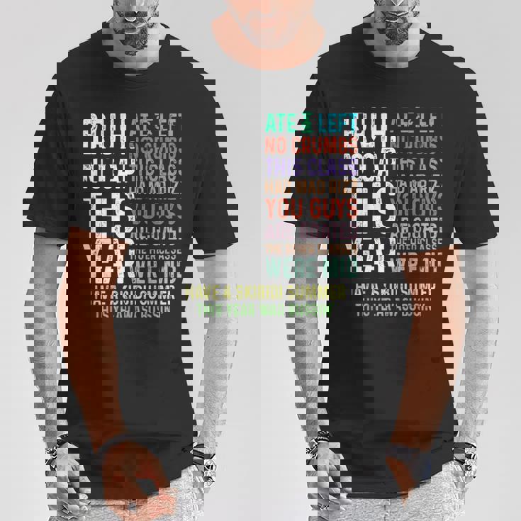 Bruh This Year Was Goated No Cap 面白い 学校最後の日 Tシャツ 面白い贈り物