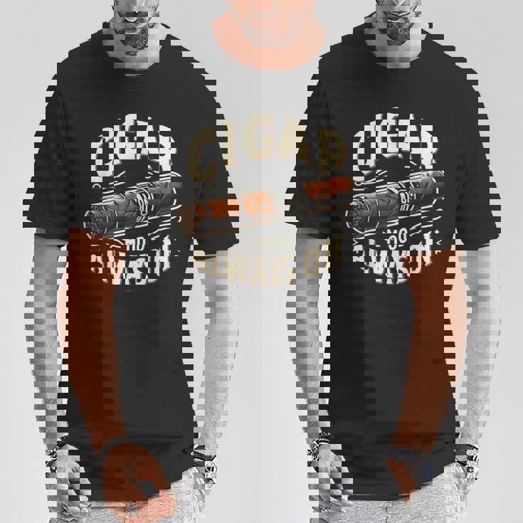 Cigar Mood Always On Cigar ファニーグラフィックtシャツ Tシャツ 面白い贈り物