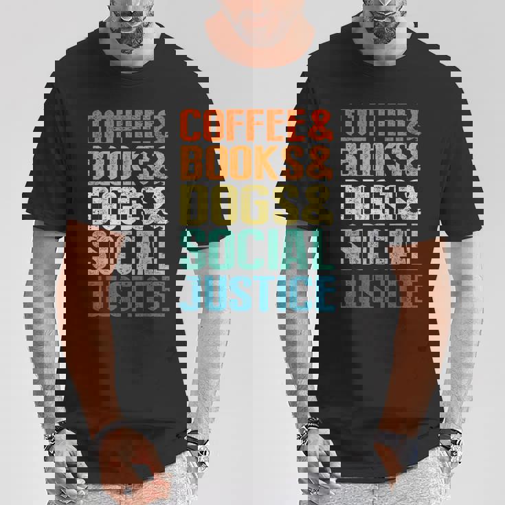 Coffee Books Dogsocial Justice Tシャツ 面白い贈り物