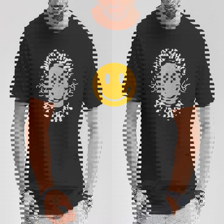 Don't Worry We Be Happymile Face レトロ グルービー 70年代 Tシャツ 面白い贈り物