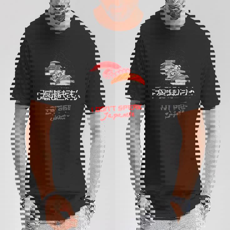 I Don'tpeak Japanese 面白い日本の漢字寿司ギフト Tシャツ 面白い贈り物
