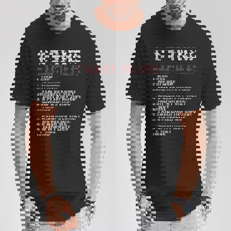 10 Things I Want In My Life ウイスキー Loves Whiskey Tシャツ 面白い贈り物