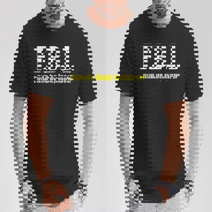メンズ Fbi Female Body Inspector Meme Novelty Apparel Tシャツ 面白い贈り物
