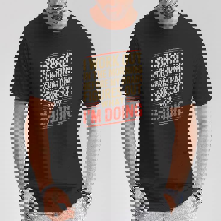 Gym Workout Weightlifting Humor Fitness Training Gear Tシャツ 面白い贈り物