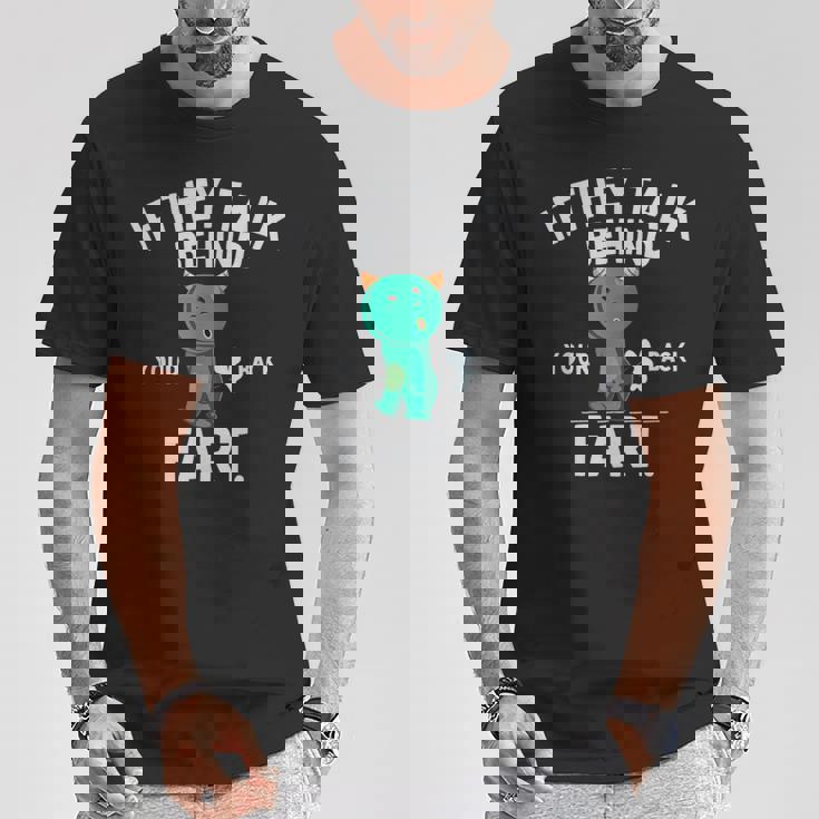 If They Talk Behind Your Back Fart かわいい動物モンスター Tシャツ 面白い贈り物