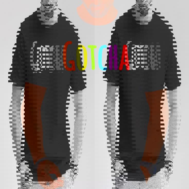 Gotcha Forever Day シャツ Tシャツ 面白い贈り物