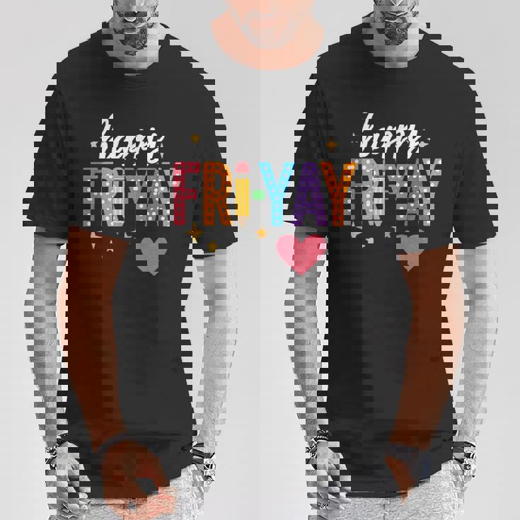 Happy Fri Yay Friday Lovers Teacher Fri Yay Weekend T-Shirt Unique Gifts