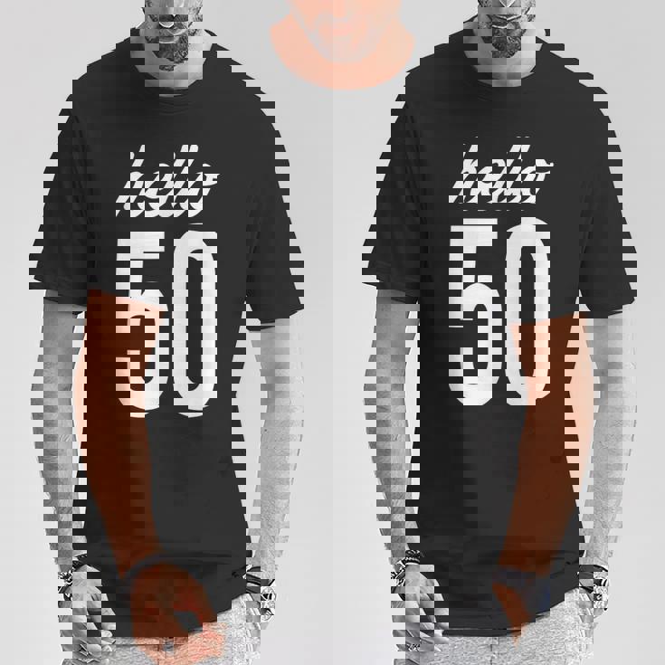 Hello 50 Birthday Bday 50歳の誕生日 50歳 Tシャツ 面白い贈り物