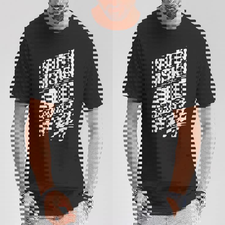 I'm Often Mistaken For An Adult Because Of My Age Tシャツ 面白い贈り物