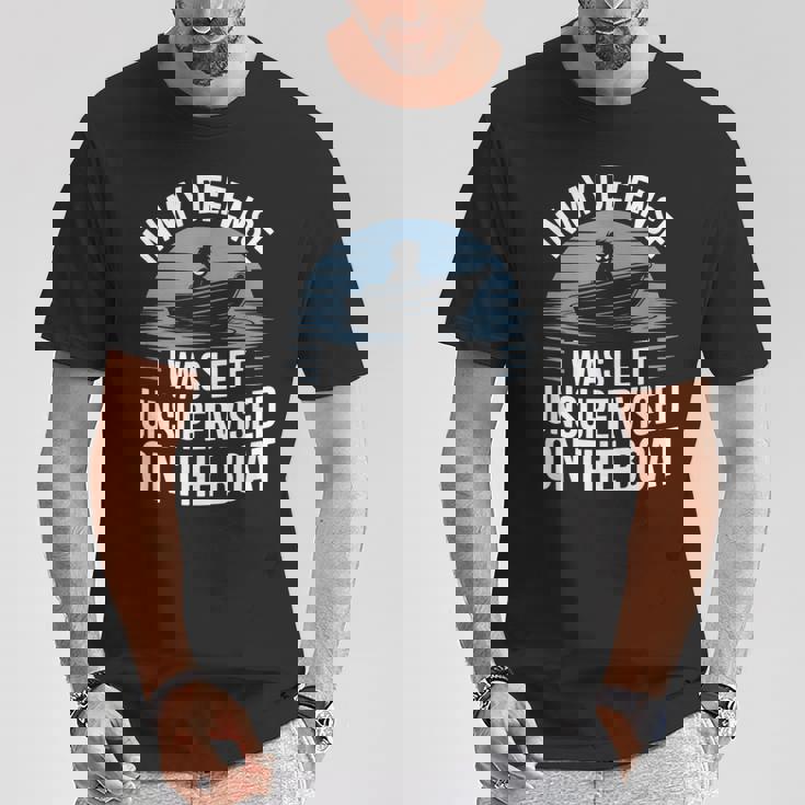 In My Defense I Was Unwatched On The Boat Fishing愛好家 Tシャツ 面白い贈り物