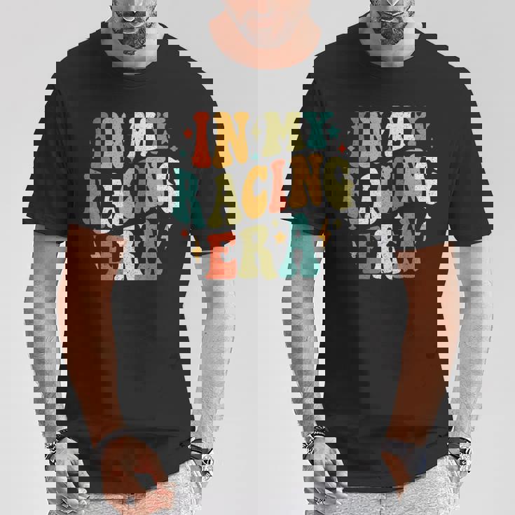 In My Racing Era Racing レトロ ヴィンテージ Tシャツ 面白い贈り物