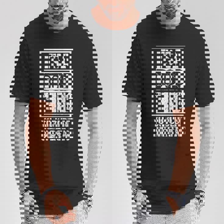 It's A Dod Thing You Wouldn't Understand First Name Nickname Tシャツ 面白い贈り物