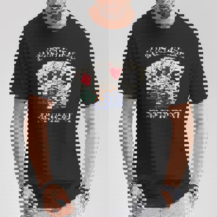 Im Just Here For The Pot ポーカーダイス カジノカード Tシャツ 面白い贈り物