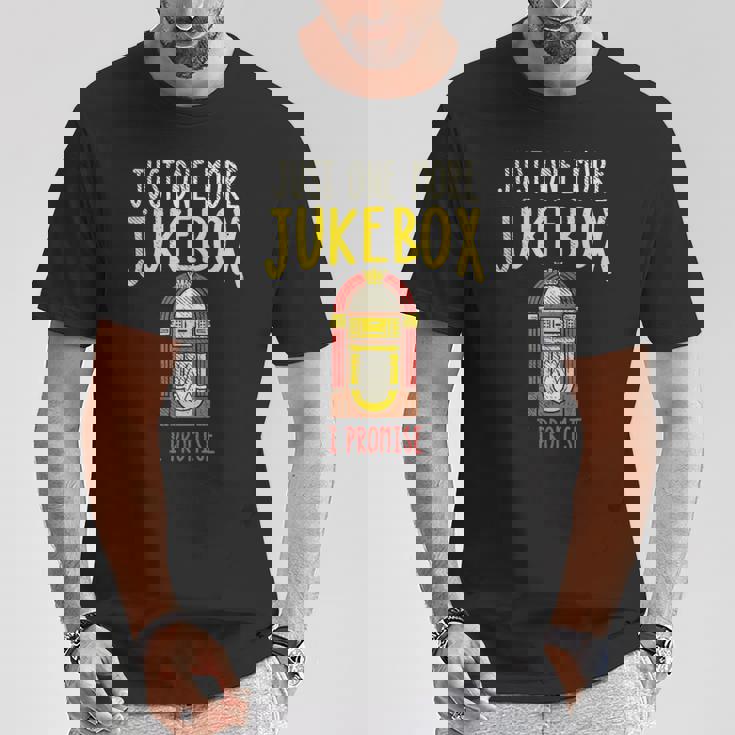 Just One More ジュークボックス I Promise Tシャツ 面白い贈り物